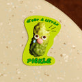 WEEKEND MARKET STICKER - A LITTLE PICKLE